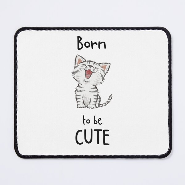 Item preview, Born to be cute - black font designed and sold by LEVI SALVIAN JANITRA.