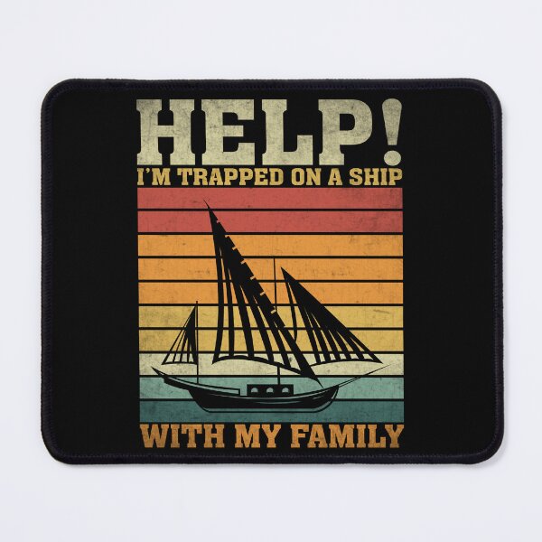 Item preview, Help im trapped on a ship with my family designed and sold by Szafone.