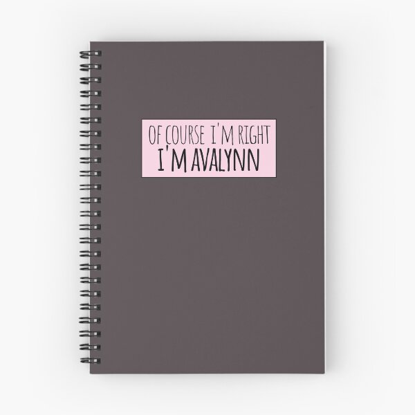 Item preview, Of Course I'm Right I'm Avalynn Funny Personalized designed and sold by kindxinn.
