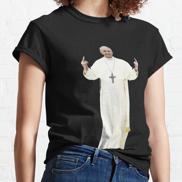 High Resolution Standing Bird Flipping Pope Francis Classic T-Shirt