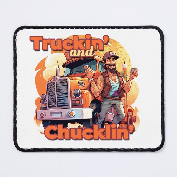 Item preview, Trucking and chucklin designed and sold by JansenGS.