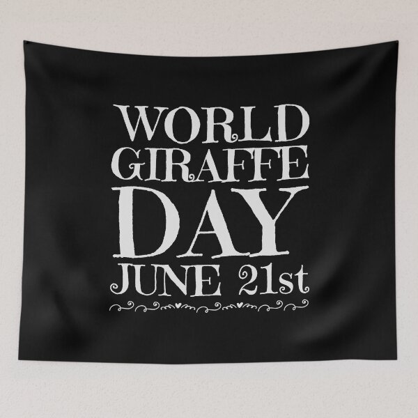 Item preview, World Giraffe Day designed and sold by PetSafari.