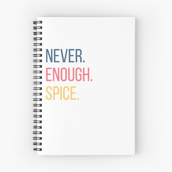Item preview, Never Enough Spice T-shirt designed and sold by EazyStyles.