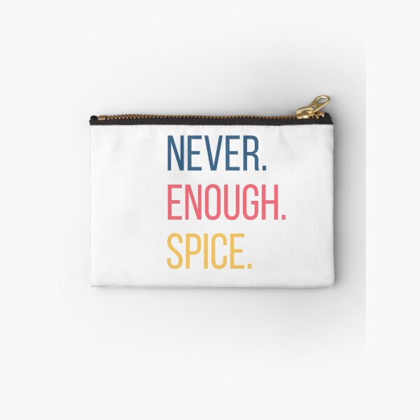 Item preview, Never Enough Spice T-shirt designed and sold by EazyStyles.