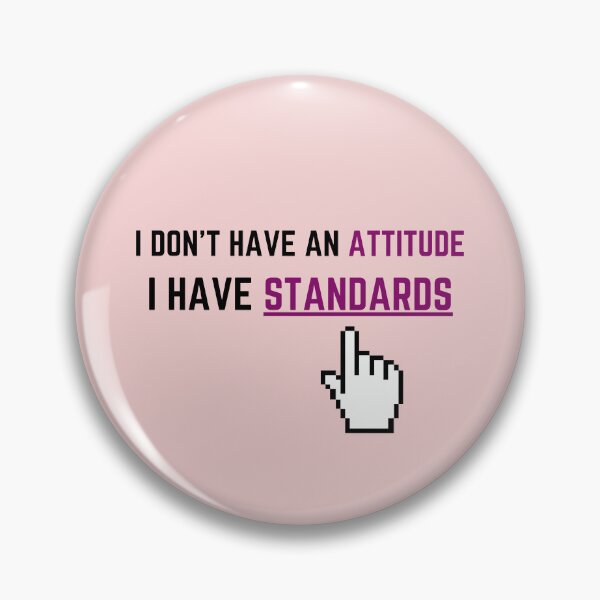 Item preview, Attitude & Standards designed and sold by BabyGotPrints.