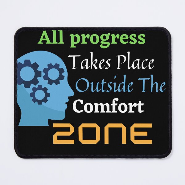 Item preview, ALL PROGRESS TAKES PLACE OUTSIDE THE COMFORT ZONE PERSONAL DEVELOPMENT GIFTS designed and sold by light-artist.
