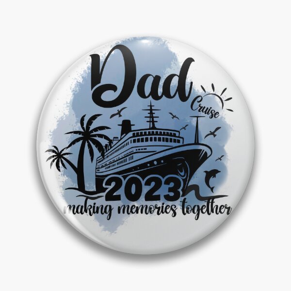 Aperçu de l'œuvre Dad Cruise 2023 Faire des souvenirs ensemble créée et vendue par Oceanicmaster.