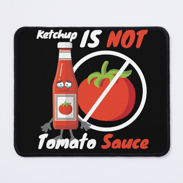 Item preview, Ketchup Is Not Tomato Sauce Italy designed and sold by MooonTees.