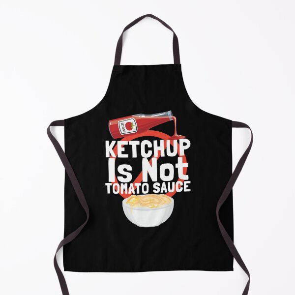 Item preview, Ketchup Is Not Tomato Sauce Italy designed and sold by MooonTees.