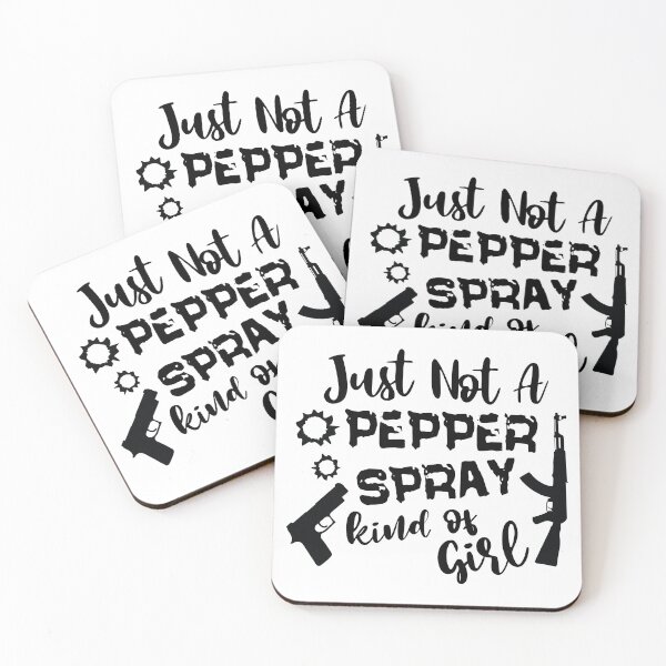 Item preview, Just A Pepper Spray Kind Of Girl designed and sold by simmoredsign.