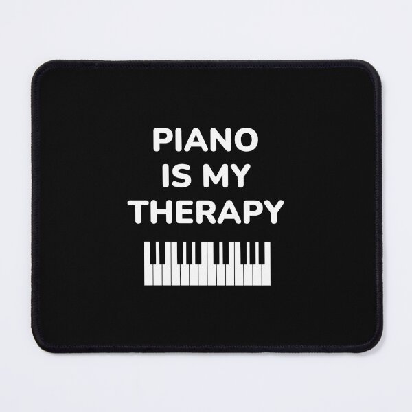 Item preview, Piano is my therapy designed and sold by Inspirationmotivation.