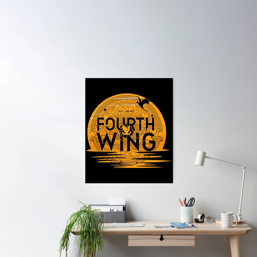 Fly or Die Fourth Wing Poster for Sale by ArtisticPen-art