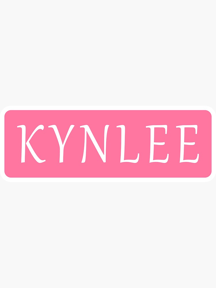 &ldquo;Kynlee Girls Name&rdquo; Sticker for Sale by jeallan | Redbubble