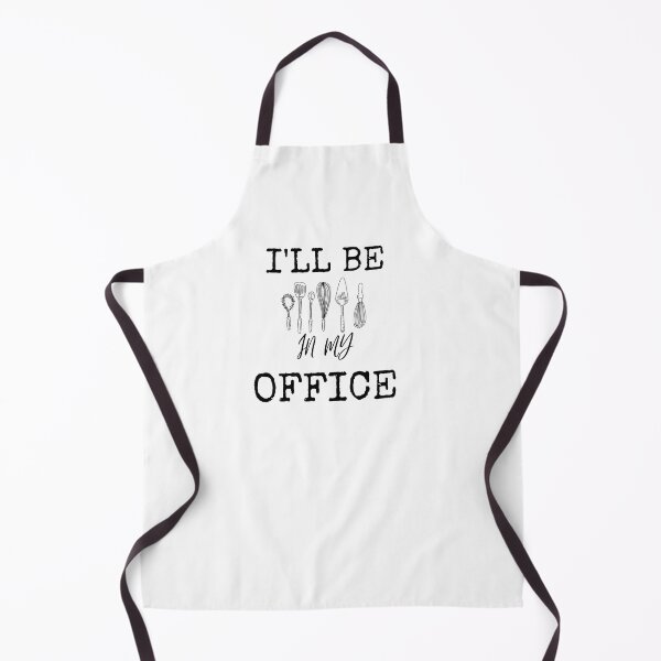 Item preview, I'll be in my office cooking inspired intelligent cute and fun design for cooking moms or cooking lovers designed and sold by EssaGilani.