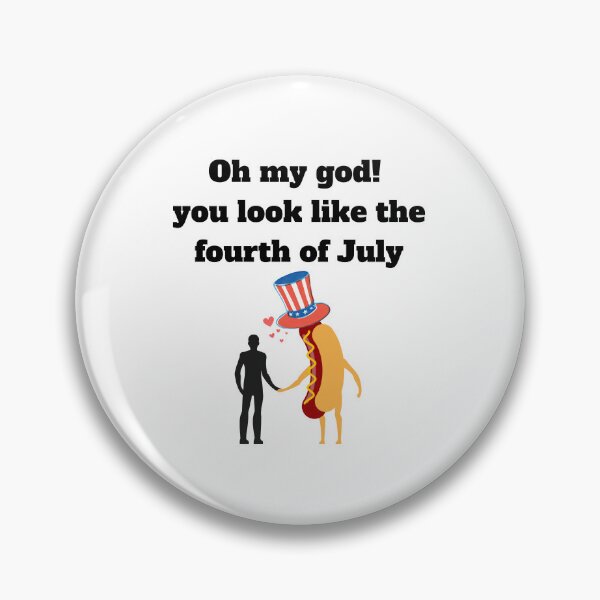 Item preview, You Look Like The 4th of July  designed and sold by ShopULove.