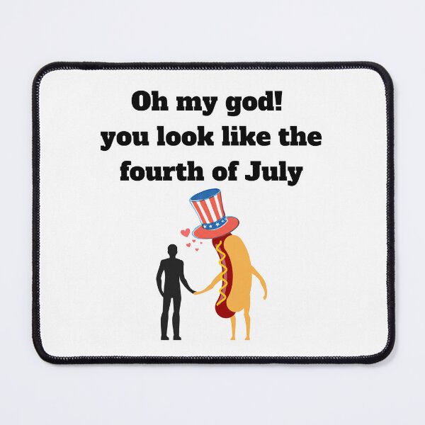 Item preview, You Look Like The 4th of July  designed and sold by ShopULove.