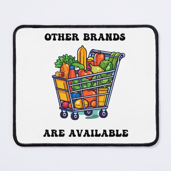 Item preview, Other Brands Are Available : Funny Graphic designed and sold by MTJ-Mushrooms.