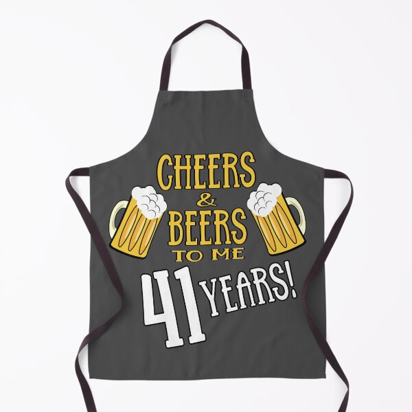 Item preview, Cheers and Beers to me 41 years designed and sold by giftfromheart.