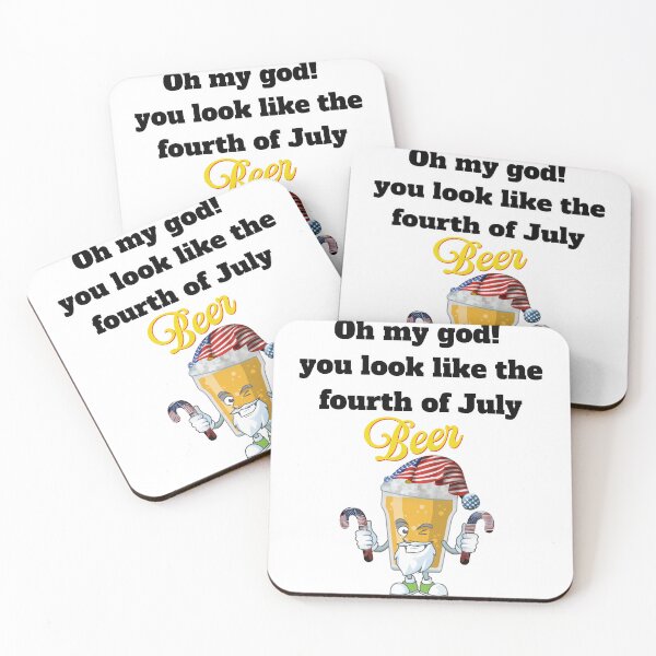 Item preview, Oh My God  You Look Like The Fourth Of July designed and sold by ShopULove.