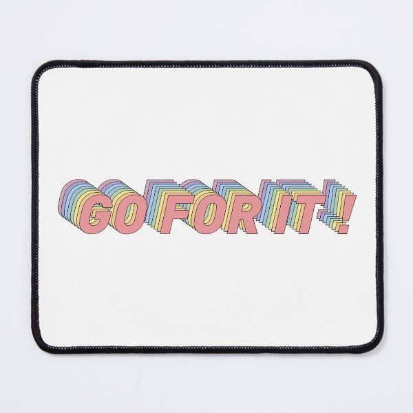 Item preview, Go For It ! | Motivational & Inspirational Typography Statement Quote designed and sold by MotivationSpark.