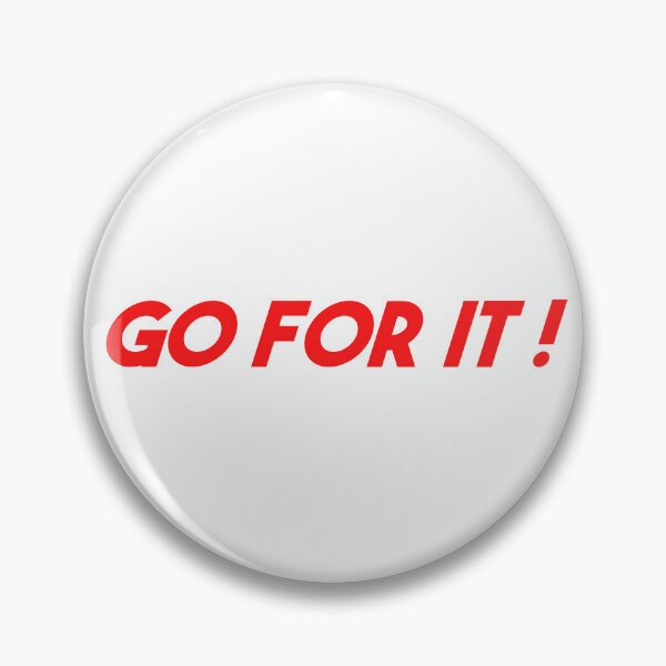 Item preview, Go For It ! | Motivational & Inspirational Typography Statement Quote designed and sold by MotivationSpark.