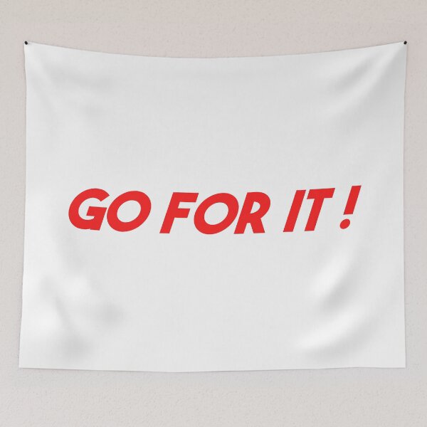 Item preview, Go For It ! | Motivational & Inspirational Typography Statement Quote designed and sold by MotivationSpark.