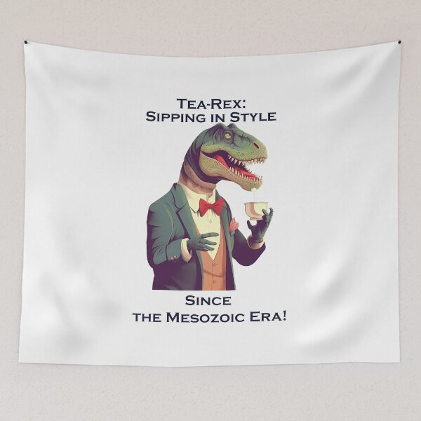 Artikelvorschau, Tea-Rex nippt seit dem Mesozoikum mit Stil! entworfen und verkauft von heringa.