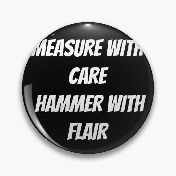 Item preview, Measure with Care, Hammer with Flair | Funny Carpenter Shirt designed and sold by TshirtWing.