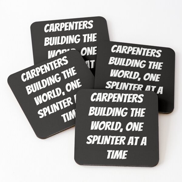 Item preview, Carpenters: Building the World, One Splinter at a Time | Funny Carpenter Shirt designed and sold by TshirtWing.