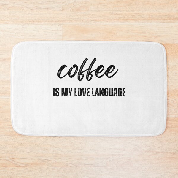 Item preview, coffee is my love language Black and White Funny Sarcastic Quote meme  designed and sold by Mindlimes.