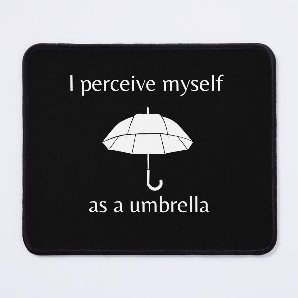 Item preview, I perceive myself as an umbrella designed and sold by sovereignok.