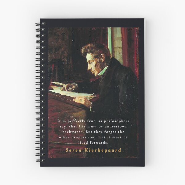 Item preview, Søren Kierkegaard portrait and quote: It is perfectly true, as the philosophers say, that life must be understood backwards... designed and sold by artbleed.