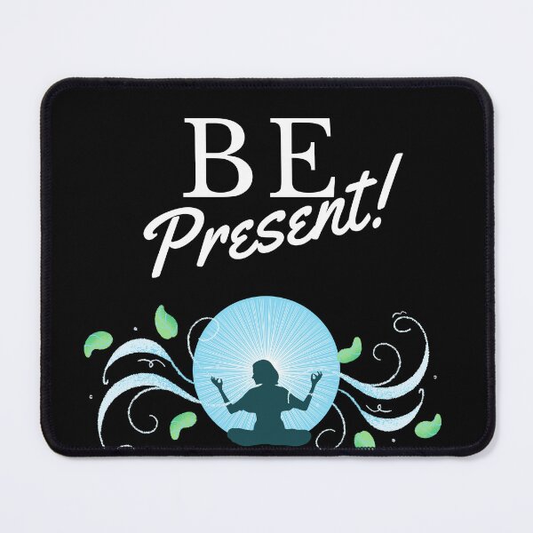 Item preview, Be present designed and sold by TLC4ever.