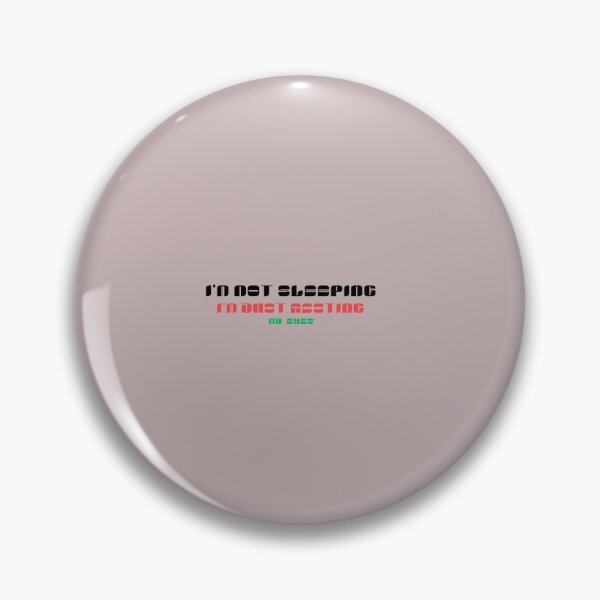 Item preview, I'm not sleeping I'm just resting my eyes.  designed and sold by Aamanyy7789.