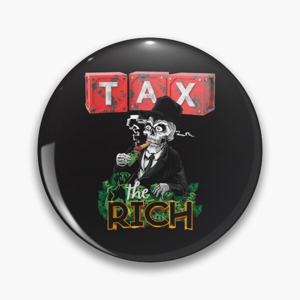 Item preview, Tax the rich  designed and sold by Sederus.