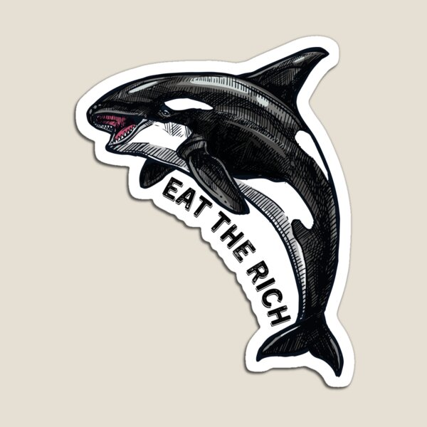 Item preview, Orca Eat the Rich designed and sold by toadsforall.