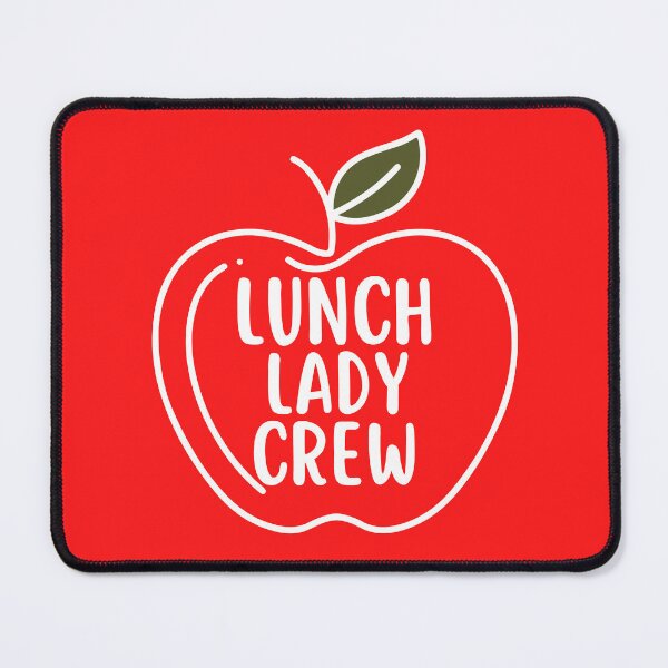 Item preview, Back To School Cafeteria Lunch Lady Crew designed and sold by SunfullyYours.