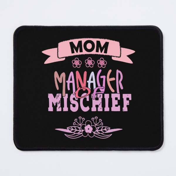 Item preview, Funny Mom Quote Mom Manager of Mischief cool Fantastic Wizard Mom For Mother's day designed and sold by saadabs.