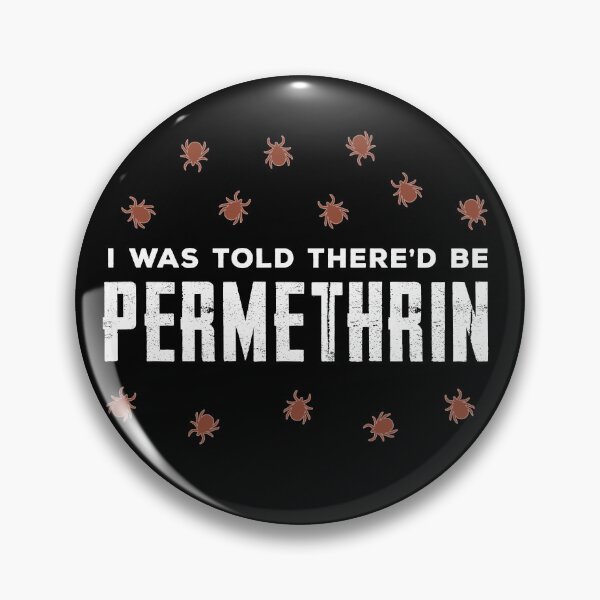 Item preview, I Was Told There'd Be Permethrin Red Tick Outline designed and sold by twHistory.