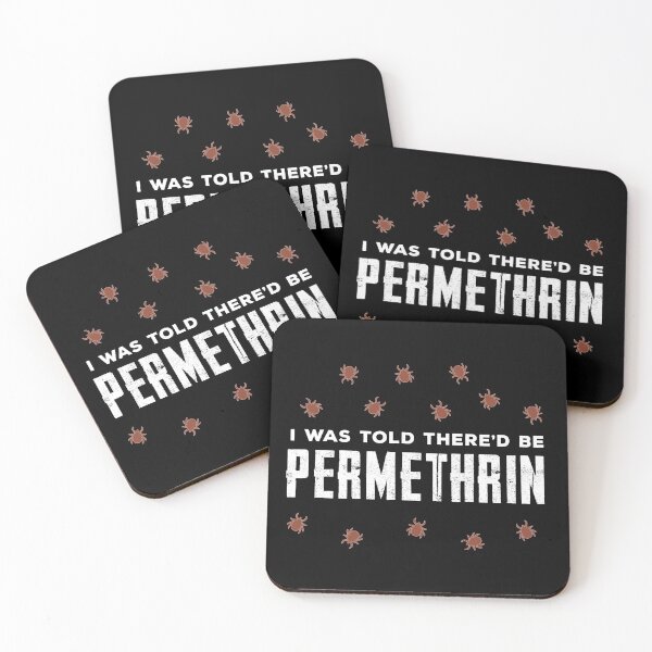 Item preview, I Was Told There'd Be Permethrin Red Tick Outline designed and sold by twHistory.