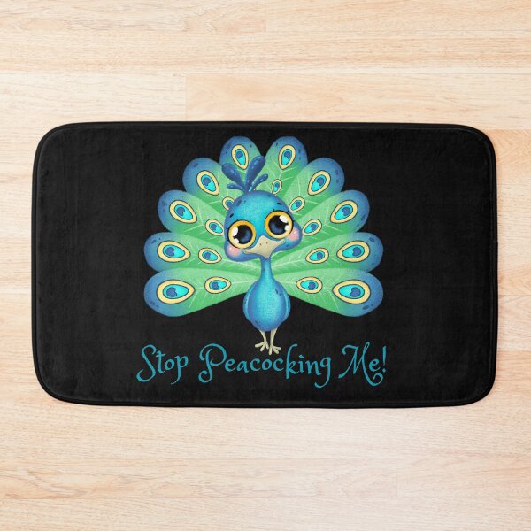 Item preview, Stop Peacocking Me! Cute humor apparel for everyone. Cute looking design for boyfriends, girlfriends, moms, dads, teachers, and any everyone in your life. Clean looking apparel. designed and sold by Hiremeamerica.