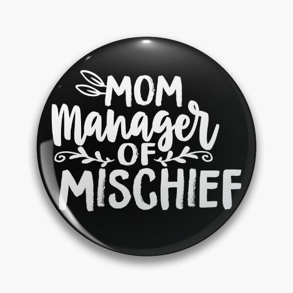 Item preview, Funny Mom Quote Mom Manager of Mischief cool Fantastic Wizard Mom For Mother's day designed and sold by saadabs.