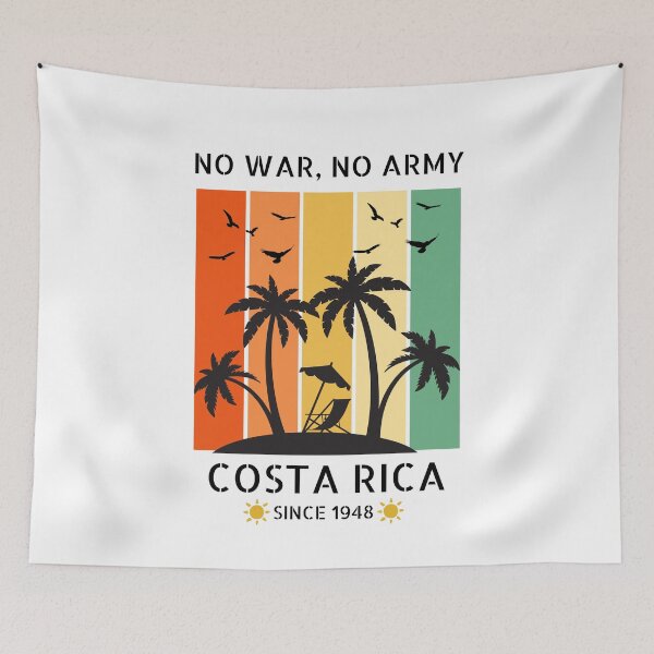 Item preview, No War, No Army, Costa Rica designed and sold by GenXYZstuff.