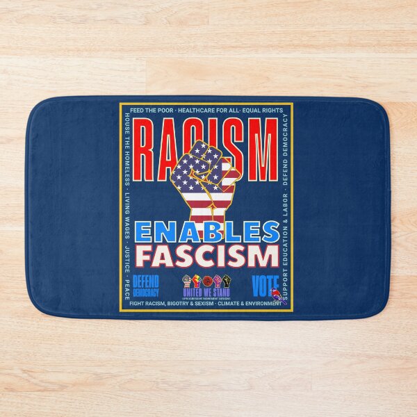 Item preview, PMD00941 Progressive Movement Designs patriotic American Racism Enables Fascism design shows you support democracy and progressive goals for Progressives Democrats Independents Liberals. designed and sold by ProgressiveLeft.