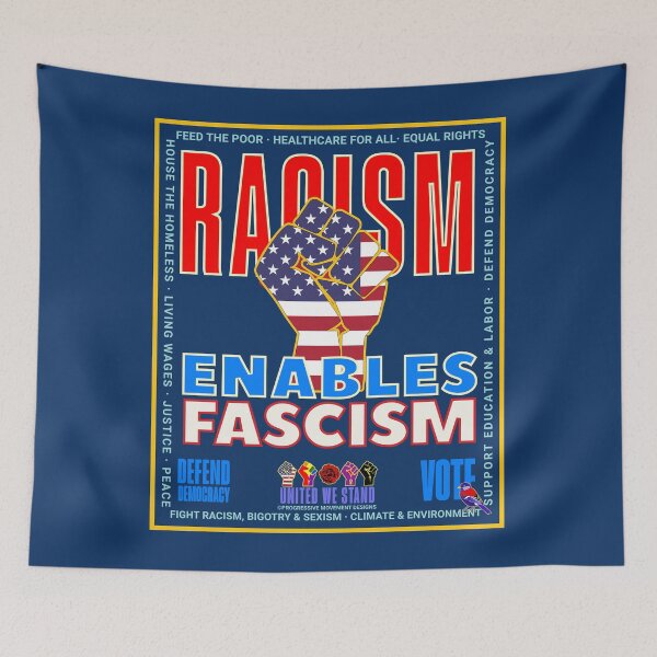 Item preview, PMD00941 Progressive Movement Designs patriotic American Racism Enables Fascism design shows you support democracy and progressive goals for Progressives Democrats Independents Liberals. designed and sold by ProgressiveLeft.