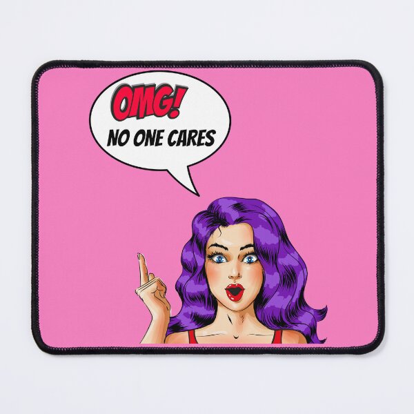 Item preview, OMG! No One Cares designed and sold by BeagleDesigns.