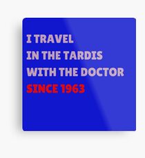 Since 1963 ... Metal Print