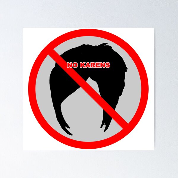 Item preview, No Karens Sticker designed and sold by unionpride.