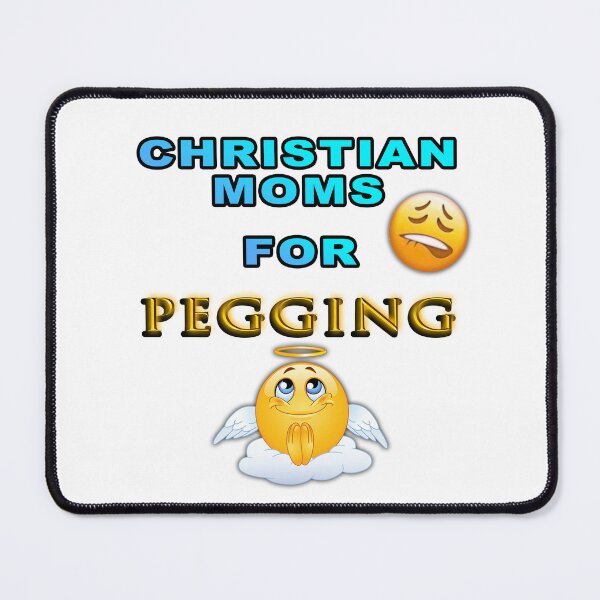 Item preview, Christian Moms For Pegging designed and sold by HardestDrip.