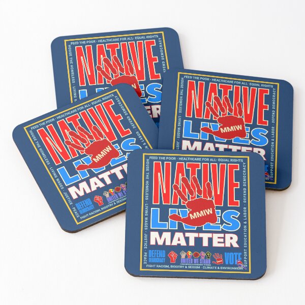 Item preview, PMD00948 Progressive Movement Designs patriotic American Native Lives Matter MMIW design shows you support democracy and progressive goals for Progressives Democrats Independents Liberals designed and sold by ProgressiveLeft.